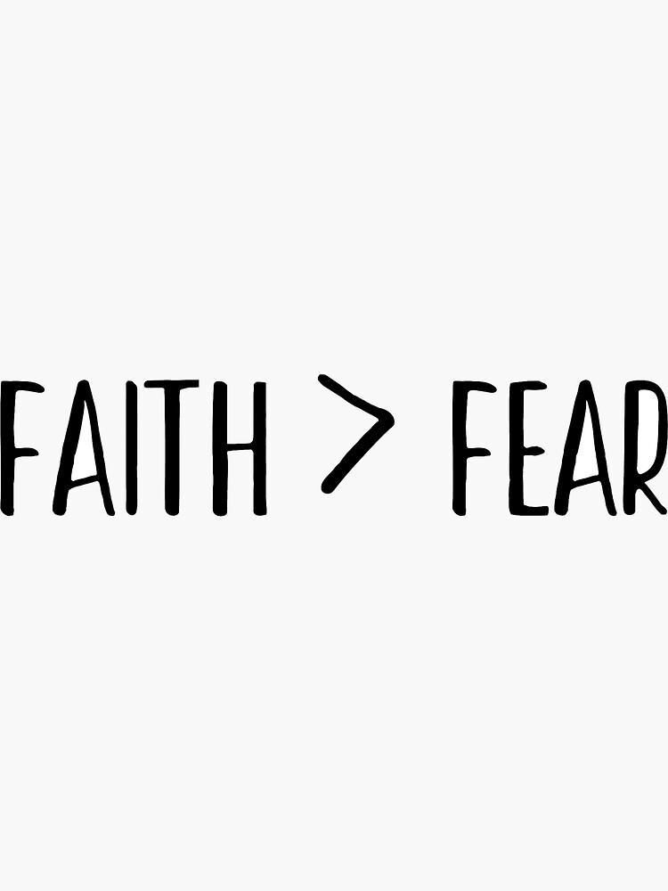 Thumbnail 3 of 3, Sticker, faith is greater than fear designed and sold by cedougherty.