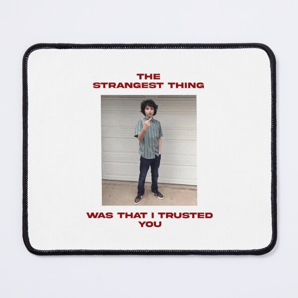 Item preview, The Strangest Thing Was That I Trusted You designed and sold by BetterCallSlapp.