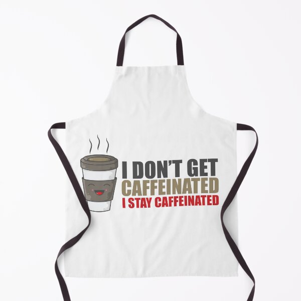 Item preview, IDONT GET CAFFEINATED I STAY CAFFEINATED WOMENS AND MENS COFFE LOVERN T SHIRT designed and sold by Bo0ody ⭐⭐⭐⭐⭐(453).