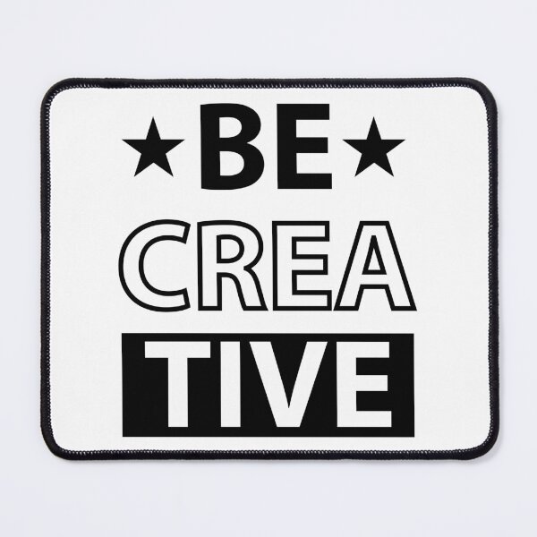 Item preview, Be creative designed and sold by Brother03.