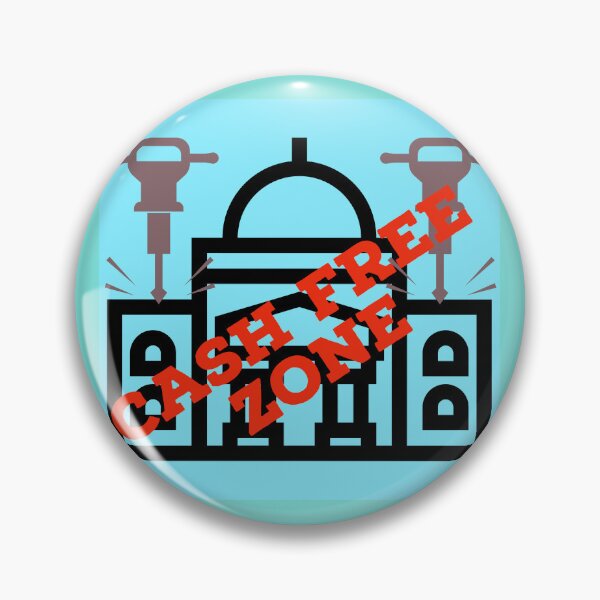 Item preview, Cash free zone designed and sold by PopandPolitics.