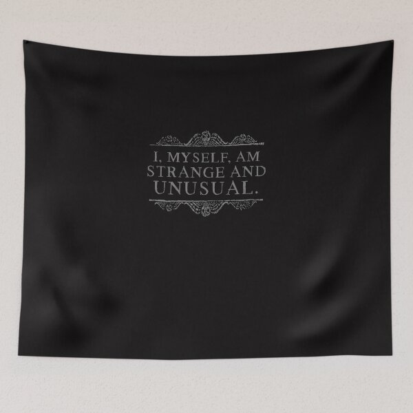 Item preview, I, myself, am strange and unusual. designed and sold by ernesthtbotras.