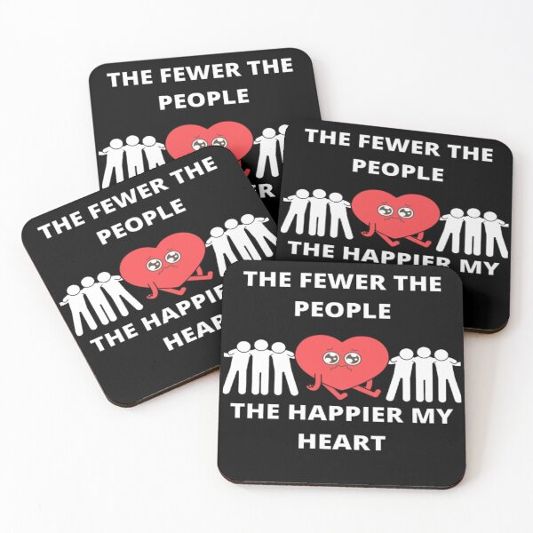 Item preview, The Fewer The People The Happier My Heart designed and sold by Confusion-Human.