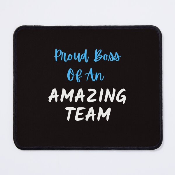 Item preview, Team Building Supervisor Manager Occupational Tees Proud Boss of an Amazing Team Motivational Inspire Manager designed and sold by MagicSD Designs.