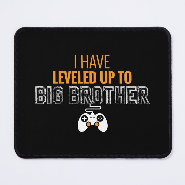 Item preview, I have leveled up to Big Brother designed and sold by TJOutfitters.