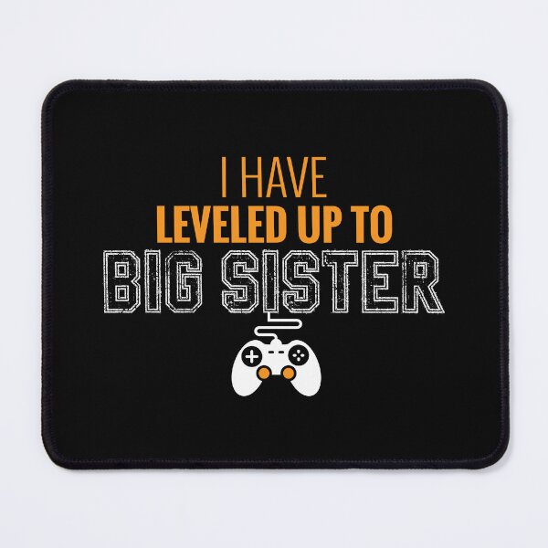 Item preview, I have leveled up to big sister designed and sold by TJOutfitters.