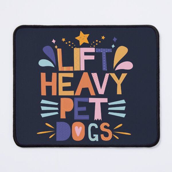 Item preview, Lift Heavy Pet Dogs designed and sold by CollectionOS.