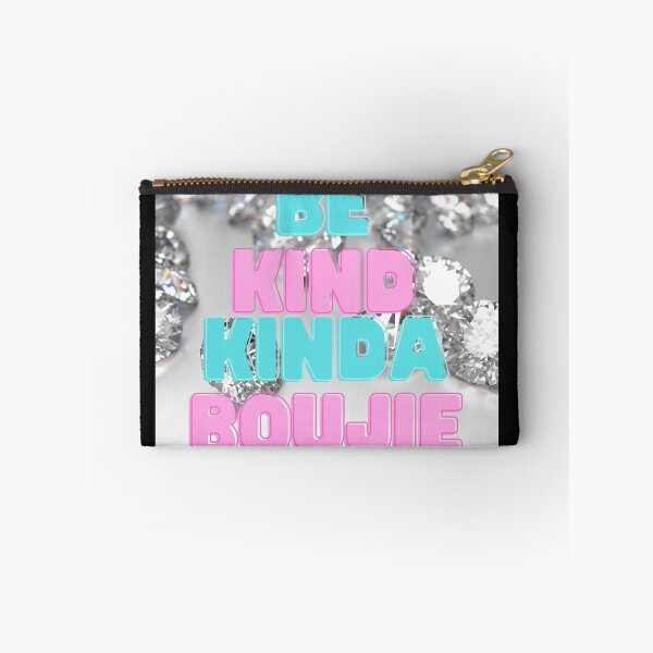 Item preview, Sé amable un poco Boujie designed and sold by Jonesetcetera.