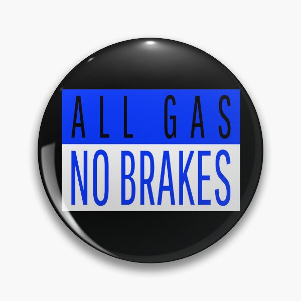 Item preview, All Gas No Brakes Blue  designed and sold by dreamofdenim.