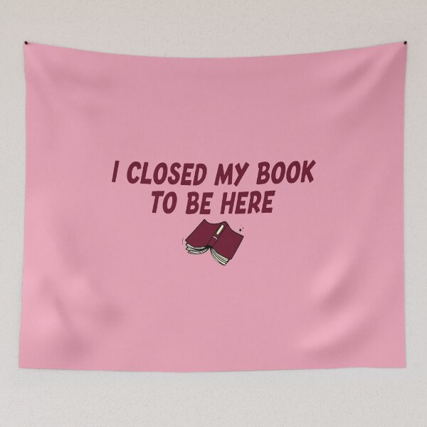 Item preview, I Closed My Book To Be Here Funny Sarcastic Quote designed and sold by MqHStore.
