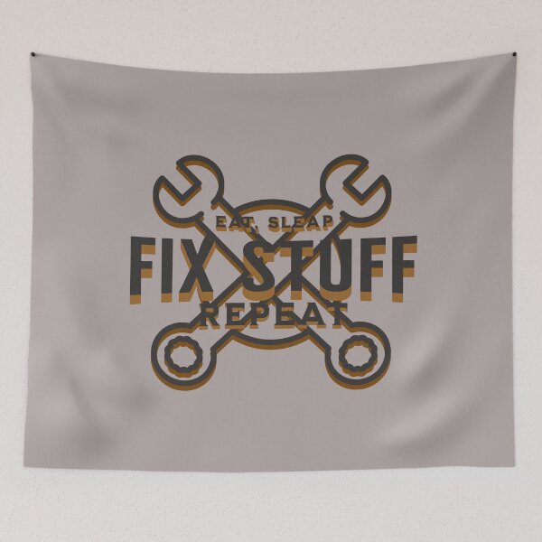 Item preview, Eat Sleep Fix Stuff Repeat designed and sold by johnmgr21.