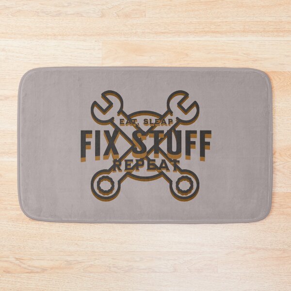 Item preview, Eat Sleep Fix Stuff Repeat designed and sold by johnmgr21.