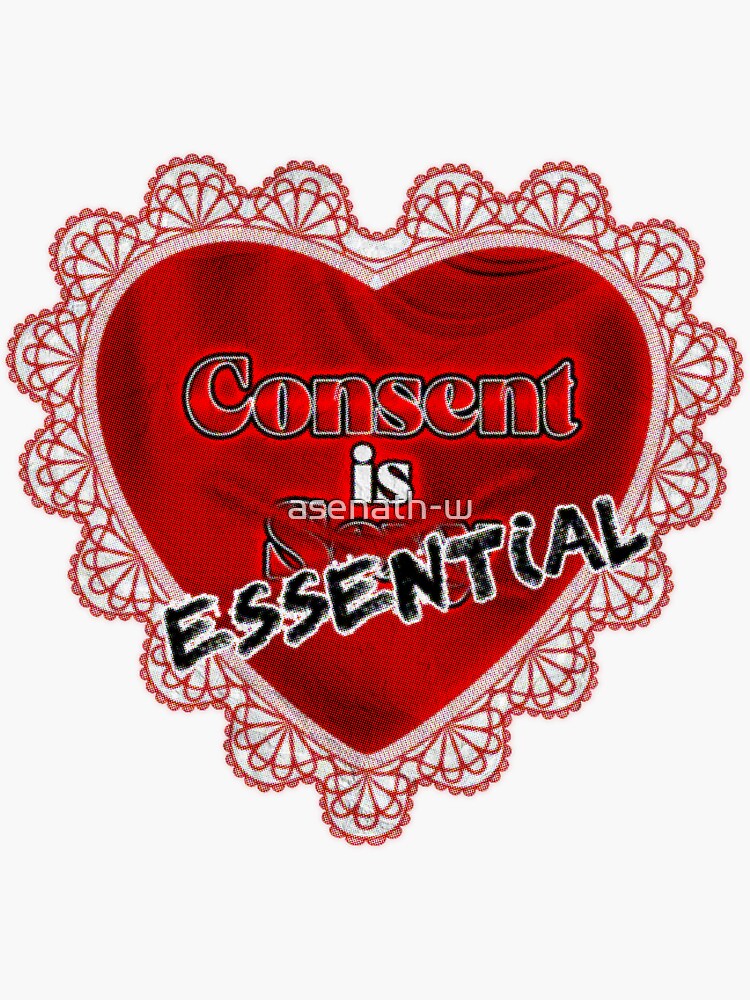 Consent Is Sexy Essential Sticker For Sale By Asenath W Redbubble