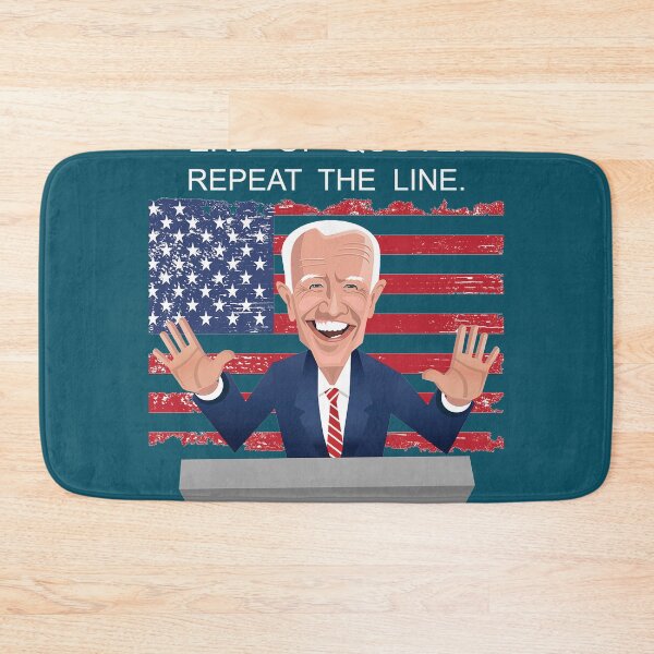 Item preview, Funny Joe Biden End of quote, Repeat the line designed and sold by Sayed1897.