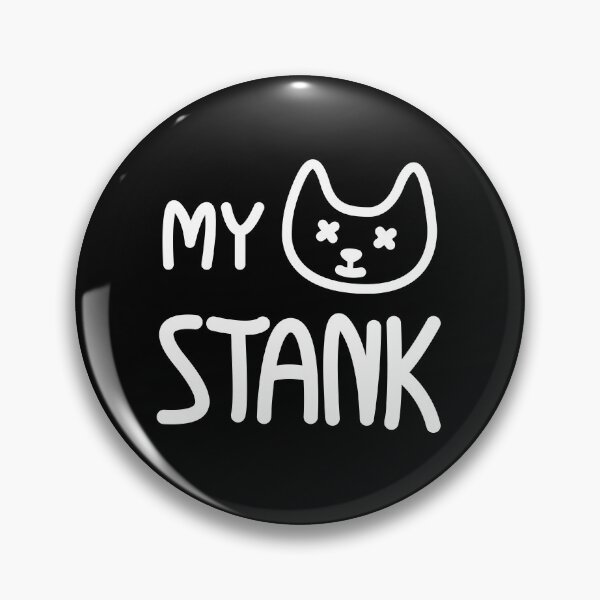 Item preview, 'MY PUSSY STANK' designed and sold by Casmeelas.
