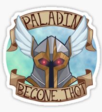 Begone, thot Sticker