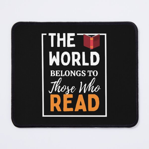 Item preview, The World Belongs To Those Who Read The Best Teacher Book Design designed and sold by BestTeacher.