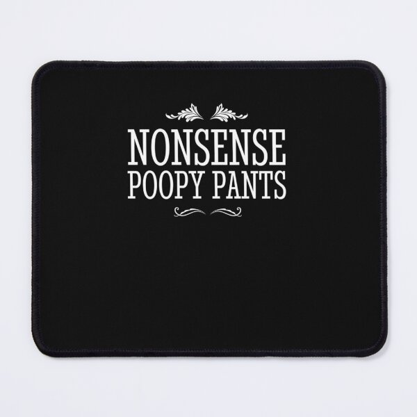 Item preview, Nonsense Poopy Pants E designed and sold by selvacifa.