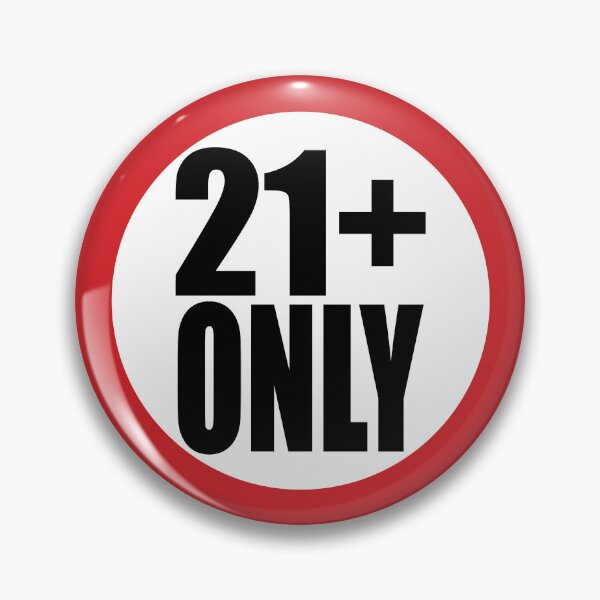 Item preview, 21 Age Restriction Sign designed and sold by ProhibitionStickers.