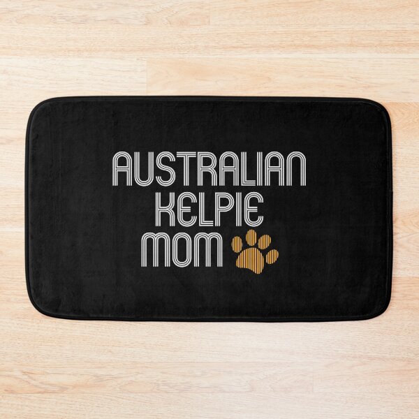 Item preview, Australian Kelpie Mom designed and sold by kindxinn.