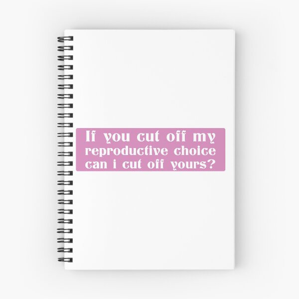 Item preview, If You Cut Off My Reproductive Choice Pro-Choice Women Abortion Rights designed and sold by ZINE07.