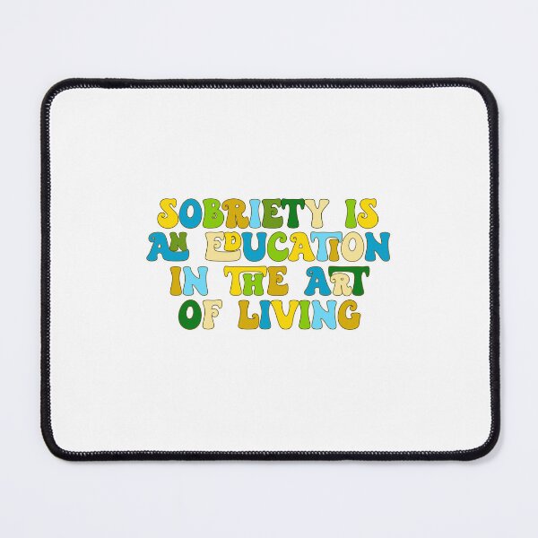 Item preview, the art of living designed and sold by ECSoberSquad.