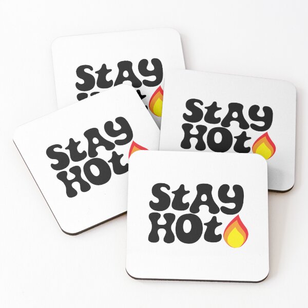 Item preview, Stay Hot! designed and sold by FullOfGrace Design Co..