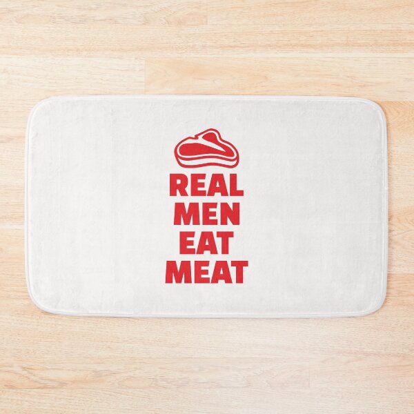 Item preview, Real Men Eat Meat designed and sold by VicFreedomind.