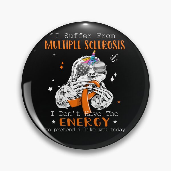 Item preview, Funny Sloth I Suffer From Multiple Sclerosis designed and sold by Kohend.