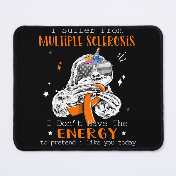 Item preview, Funny Sloth I Suffer From Multiple Sclerosis designed and sold by Kohend.