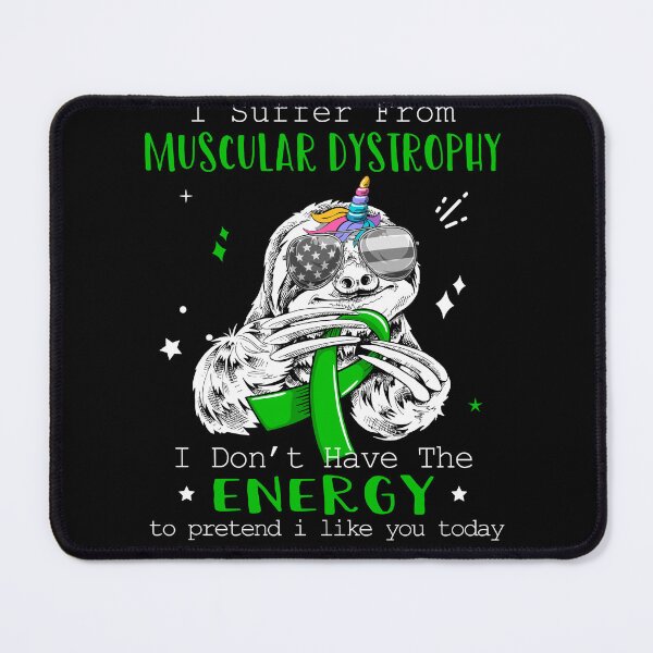 Item preview, Funny Sloth I Suffer From Muscular Dystrophy designed and sold by Kohend.