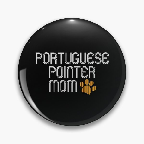 Item preview, Portuguese Pointer Mom designed and sold by kindxinn.
