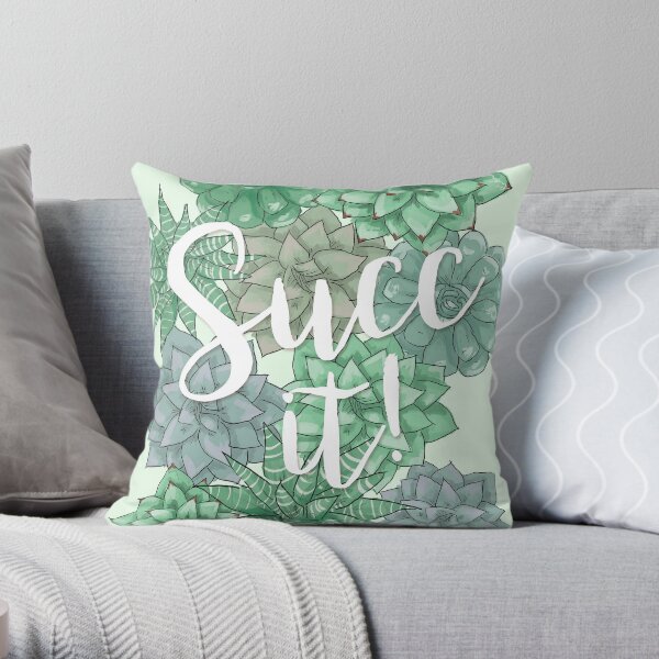 Succ it!! Throw Pillow