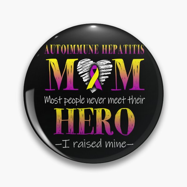 Item preview, Proud Autoimmune Hepatitis Mom HERO I Raised Mine designed and sold by Mnrshirley.