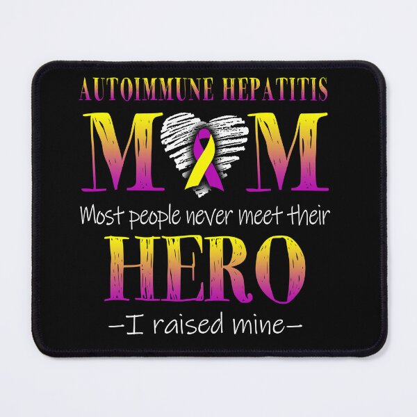 Item preview, Proud Autoimmune Hepatitis Mom HERO I Raised Mine designed and sold by Mnrshirley.