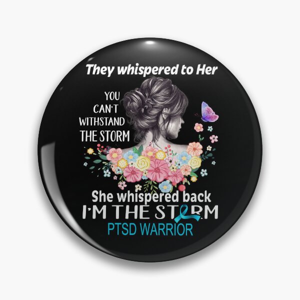 Item preview, PTSD Warrior I'm The Storm PTSD Awareness designed and sold by Hatjar.