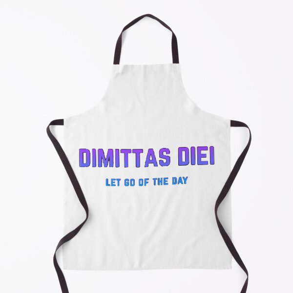 Item preview, Dimittas Diei - let go of the day designed and sold by Amanda1775.