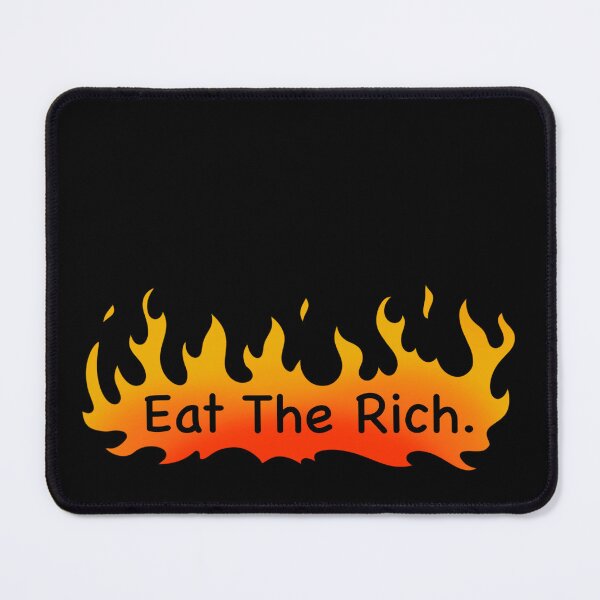 Item preview, Eat the Rich designed and sold by Jilly Rose Ink.