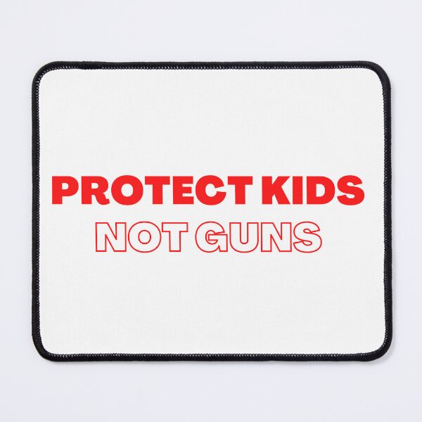 Item preview, Protect Kids Not Guns designed and sold by toadsforall.