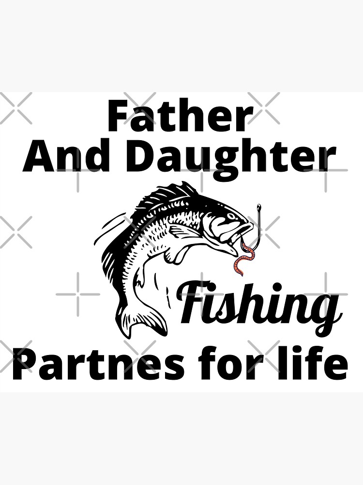 Father and Daughter Fishing Partners For Life, Awesome Like My Daughter |  Sticker