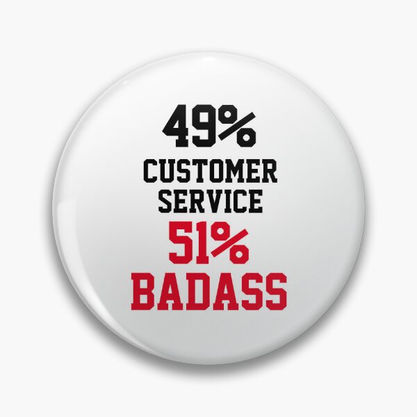 Item preview, Badass Customer Service designed and sold by Yay Design.
