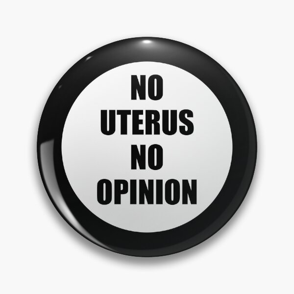 Item preview, No Uterus No Opinion - abortion rights are human rights designed and sold by Inspirationmotivation.