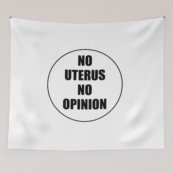 Item preview, No Uterus No Opinion - abortion rights are human rights designed and sold by Inspirationmotivation.