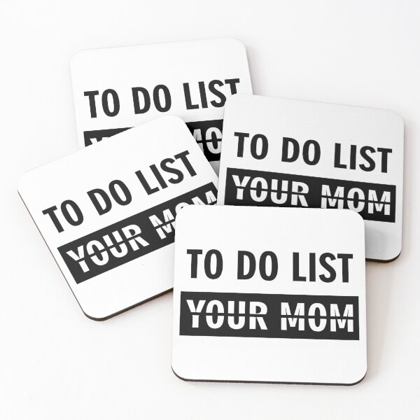 Item preview, Funny To Do List Your Mom  designed and sold by Akimakim2020.
