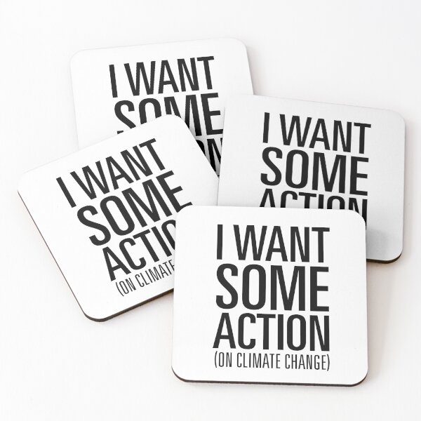 Item preview, I Want Some Action (on Climate Change) designed and sold by Jarren Nylund.