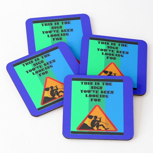 Item preview, This is the sign you've been looking for. designed and sold by mturns57.