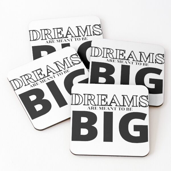 Item preview, Dreams are meant to be big designed and sold by Leila114.