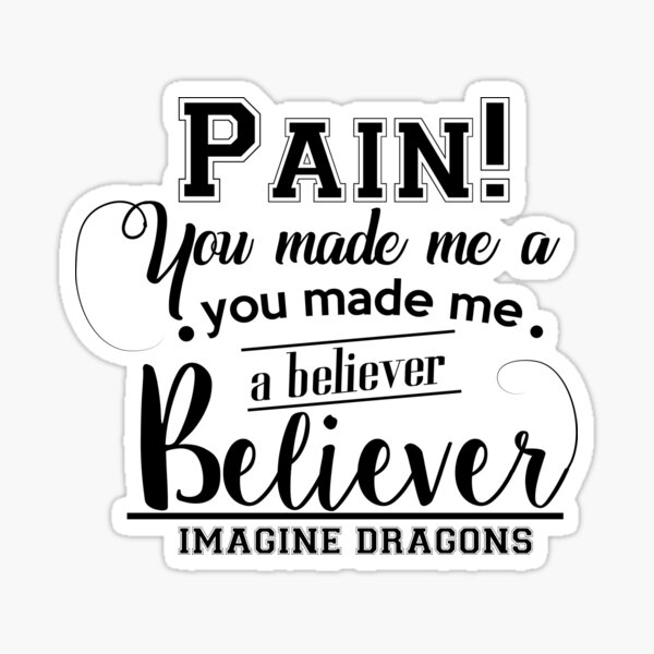 Imagine Dragons Believer Stickers Redbubble - roblox id imagine dragons believer