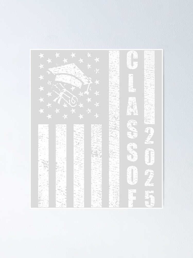 "Class of 2025 Distressed American Flag Graduation Premium" Poster for