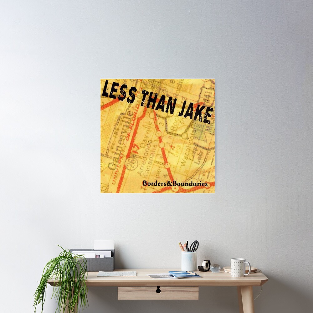 Less Than Jake borders boundaries | Poster